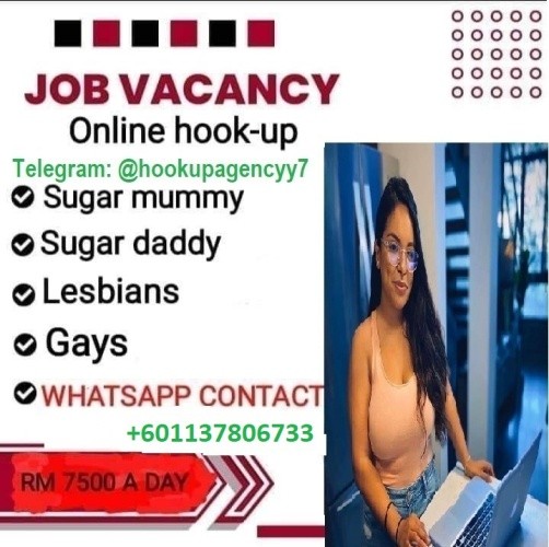  MALAYSIA AND SINGAPORE JOB VACANCY VACANCY, PAY RM7,500 PER DAY (TELEGRAM @hookupagencyy7) (WHATSAPP US:+601137806733). -  - Flat - Homates Malaysia